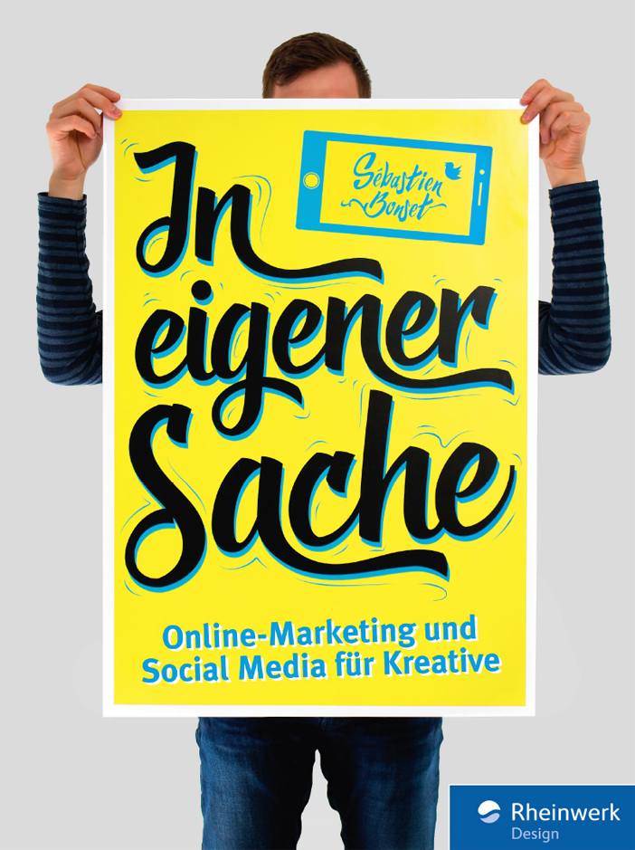 In eigener Sache - Online-Marketing und Social Media für Kreative © Rheinwerk Verlag